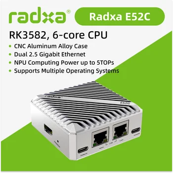 Radxa E52C, 6-Kern-CPU, Dual 2,5 Gigabit Ethernet, CNC-Aluminiumgehäuse, 5TOPs NPU