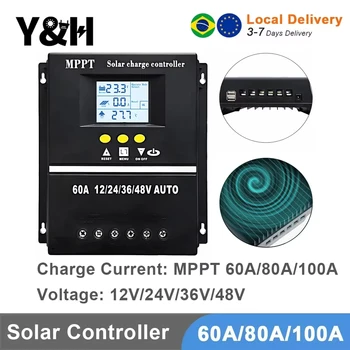 Y&H Solarladeregler 60A 80A 100A MPPT 12V 24V 36V 48V Solarpanel Blei-Säure-/Lithium-Batterie-Regler Dual USB