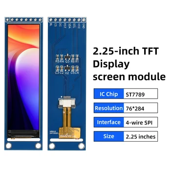 2,25-Zoll-TFT-LCD-Anzeigemodul ST7789 Treiber-IC 4-Draht-SPI-Schnittstelle 76 x 284