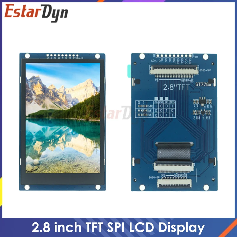2,8 Zoll TFT LCD Display 240*320 Anschluss ST7789V Schnittstelle SPI/8/16 Bit Parallel-Port-Modul